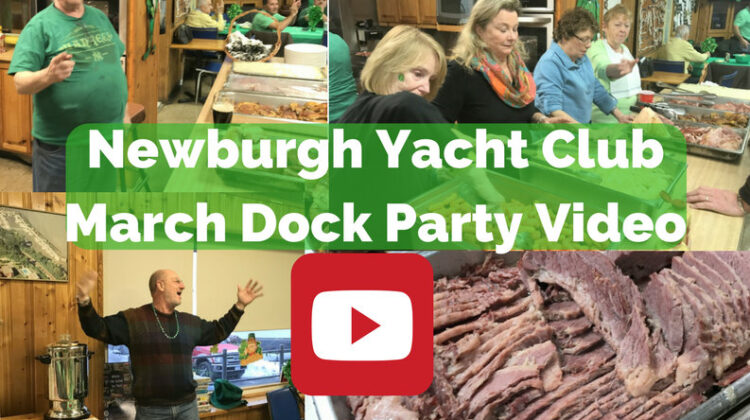Video for March Dock Party at Newburgh Yacht Club